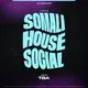 Somali House Social - One Year