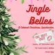 Jingle Belles: A Cabaret Christmas Spectacular