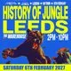 The History of Jungle - LEEDS