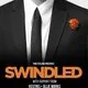 Swindled - Newcastle