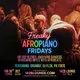 Freaky AfroPiano Fridays