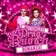 Rusty's Bottomless Drag Bonanza