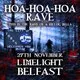 Hoa Hoa Hoa Rave (Belfast)