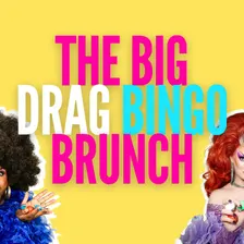 The Big Drag Bingo Brunch