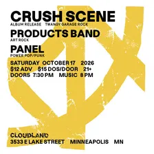 Crush Scene, Products Band, Panel