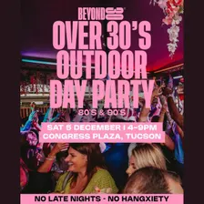 Beyond 30: Over 30's Outdoor Day Party - 80s & 90s