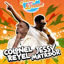 Colonel Reyel & Jessy Matador en showcase