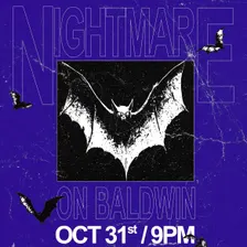 NIGHTMARE ON BALDWIN