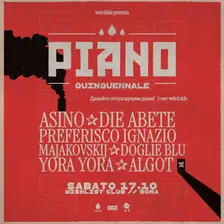 Piano Quinquennale - Weirdside 5th Anniversary
