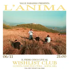 Valle Paradiso - “L’ANIMA” release party