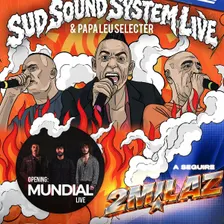 Sud sound System + Duemilaz Party
