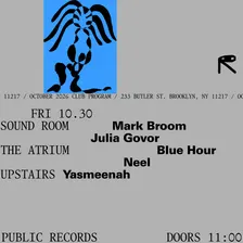 Mark Broom, Julia Govor / Blue Hour, Neel / Yasmeenah