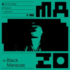 Black Maracas en MAZO