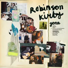 Robinson Kirby "Gone" Album Release Party