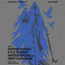 Halloweek: Faster Horses + Kyle Starkey