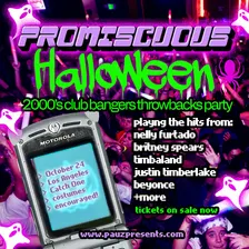 PROMISCUOUS HALLOWEEN: A SPOOKY 2000's CLUB BANGERS THROWBACKS PARTY