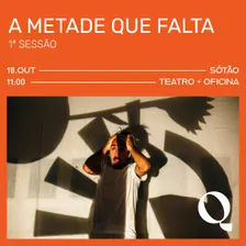 A METADE QUE FALTA