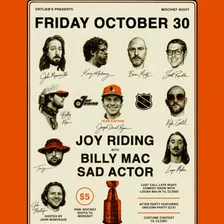 JOY RIDING with SAD ACTOR and BILLY MAC