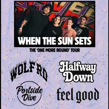 When the Sun Sets (CHI), Halfway Down, Wolf Rd (CHI), Feels Good (NE), & Portside Dive