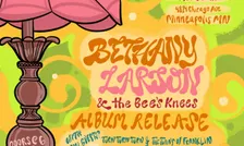 Bethany Larson & The Bee's Knees Album Release w/ special guests Turn Turn Turn and The Twins of Franklin