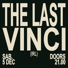 T!LT: THE LAST VINCI +  Zyp + Ralph Penegun
