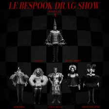 Le Bespook Drag Show