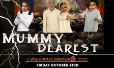 LipsInc! Presents: “Mummy Dearest"