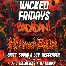 Wicked Fridays w/ Badadan