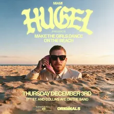 Hugel Presents Make The Girls Dance - On The Beach