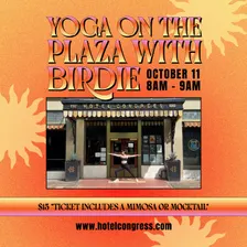 Yoga on the Plaza with Birdie