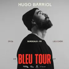Hugo Barriol - Lieu Chéri, Bordeaux