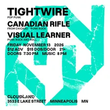 Tightwire, Canadian Rifle, Visual Learner