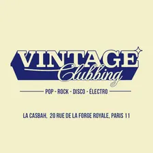 Vintage Clubbing w/ Aymeric Bergada du Cadet & Mich Mich
