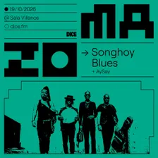 Songhoy Blues + AySay en MAZO