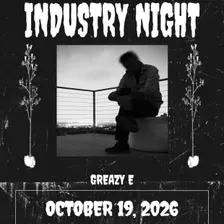 Industry Night w/ DJ GREAZY E
