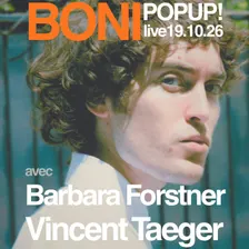 Boni + Vincent Taeger + Barbara Forstner