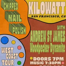 Chipped Nail Polish, Andrew St. James and Woodpecker Dynamite