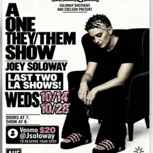 Joey Soloway: A One They/Them Show