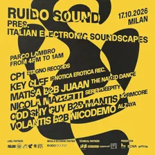 RUIDO SOUND pres. ITALIAN ELECTRONIC SOUNDSCAPES (DAY PROGRAM)
