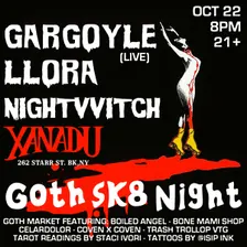 Goth SK8 Halloween ft. Gargoyle (Live), Llora , NIGHTVVITCH(skate)