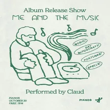 Claud • Me And The Music Album Release Show