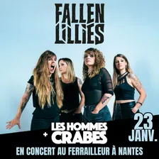 FALLEN LILLIES + LES HOMMES CRABES