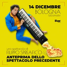 Filippo Spreafico in "Anteprima dello spettacolo precedente"