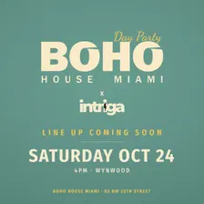 Intriga x Boho House: Day Party Vol 3