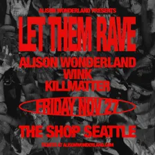 ALISON WONDERLAND at Exit 206