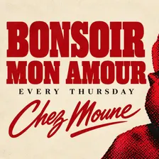 Bonsoir Mon Amour x Chez Moune