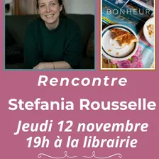 Rencontre : Stefania Rousselle / "Bonheur"