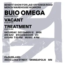 Buio Omega, Vacant, Treatment