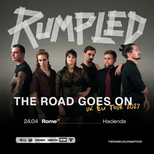 THE RUMPLED The Road Goes On Tour 2027 / ROMA