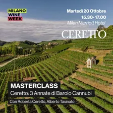 Masterclass Ceretto: 3 annate di Barolo Cannubi